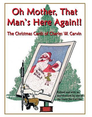 Libro Oh Mother, That Man's Here Again!!: The Christmas C...