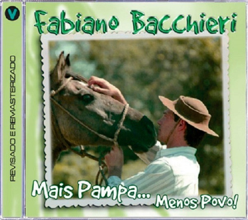 Cd - Fabiano Bachieri - Mais Pampa, Menos Povo!