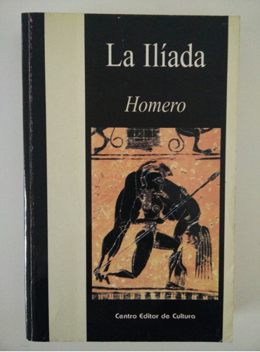 La Ilíada - Homero