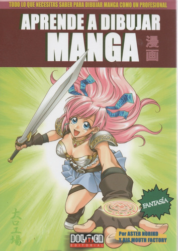 Libro: Aprende A Dibujar Manga 3 - Aster Noriko 