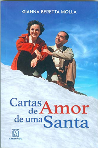 Libro Cartas De Amor De Uma Santa De Gianna Beretta Molla Pa