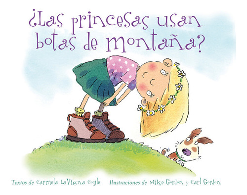 ¿las Princesas Usan Botas De Montaña? (libro Original)