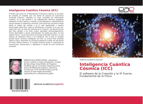 Libro: Inteligencia Cuántica Cósmica (icc): El Software L
