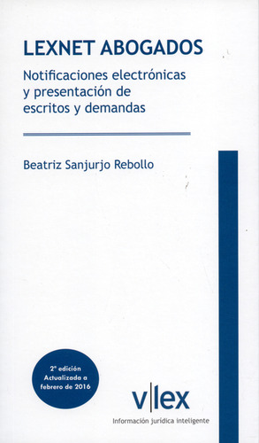 Libro Lexnet Abogados. Notificaciones Electrónicas Y Present