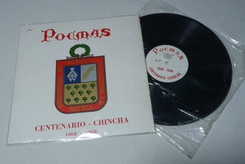 Jch- Centenario De Chincha 1868 - 1968 Poemas Sellado Lp