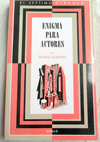 Enigma Para Actores - Patrick Quentin * El Séptimo Circulo