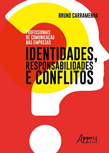 Libro Profissionais De Comunicacao Nas Empresas: Identidades