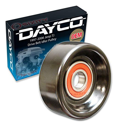 Dayco Drive Pulley Idler Compatible Con Je B0827y6hhg_080424