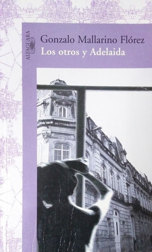 Los Otros Y Adelaida