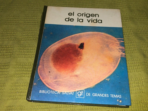 El Origen De La Vida Nº17 - Salvat Grandes Temas