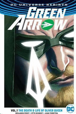 Libro Rebirth: Green Arrow Vol. 1