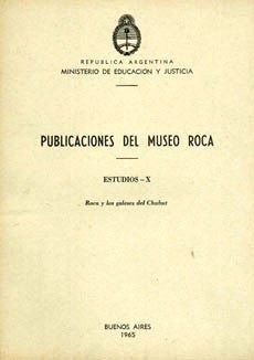 Roca Y Los Galeses Del Chubut