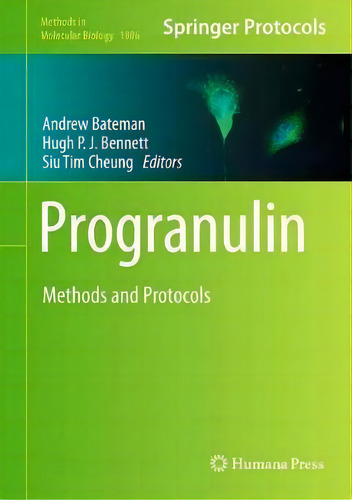 Progranulin, De Andrew Bateman. Editorial Humana Press Inc, Tapa Dura En Inglés