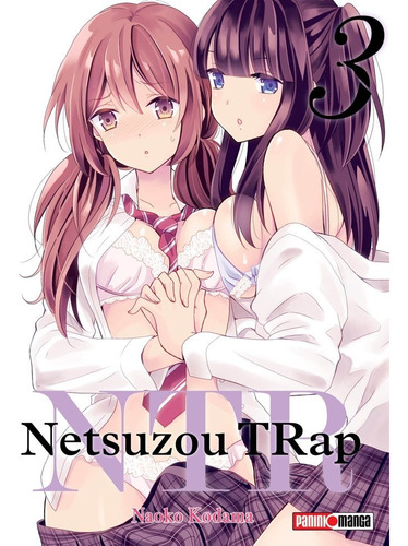  Netsuzou Trap 03 Original  En Español Panini