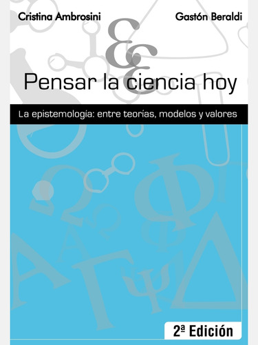 Libro Pensar La Ciencia Hoy 2da Edición. Ambrosini-beraldi.