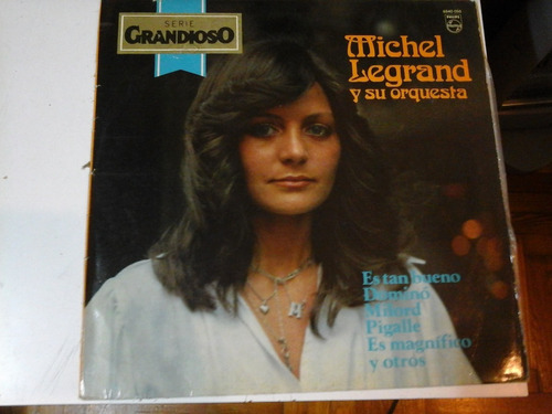 Vinilo 4757 - Grandioso - Michel Legrand Y Su Orquesta