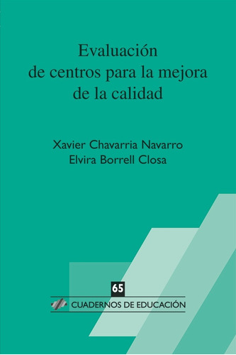 Evaluación De Centros Para La Mejora De La Calidad