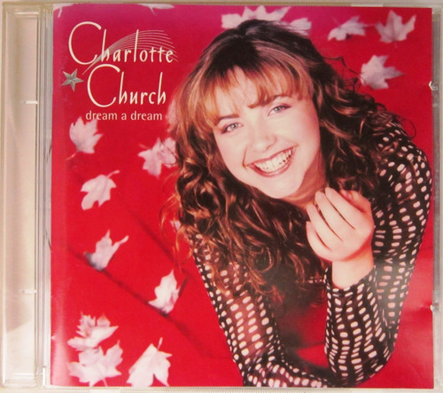 Charlotte Church - Dream A Dream Cd