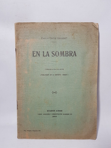 Antiguo Libreto Teatro En La Sombra Emilio O Grognet 47n 260