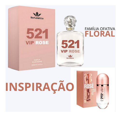 Perfume Bortoletto 521 Vip Rose Feminino 100ml