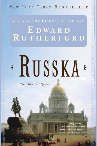 Russka: La Novela De Rusia