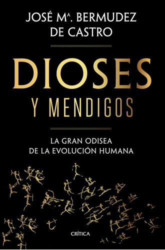 Libro Dioses Y Mendigos - Bermudez De Castro, Jose Maria