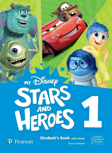 My Disney Stars And Heroes 1 - Student's Book + E-book, De Lochowski, Tessa. Editorial Pearson, Tapa Blanda En Inglés Americano