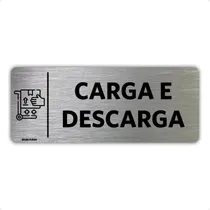 Comprar Placa Carga E Descarga 8x20cm -sinalização Entrega Expedição