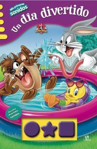 Un Dia Divertido - Colección Mis Primeros Sonidos