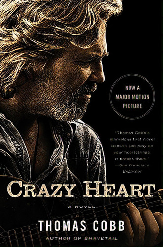 Crazy Heart, De Cobb, Thomas. Editorial Perennial, Tapa Blanda En Inglés