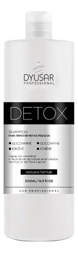 Shampoo Limpeza E Desintoxicante Detox Free Anti-metais Pesados Dyusar Cosméticos 500ml