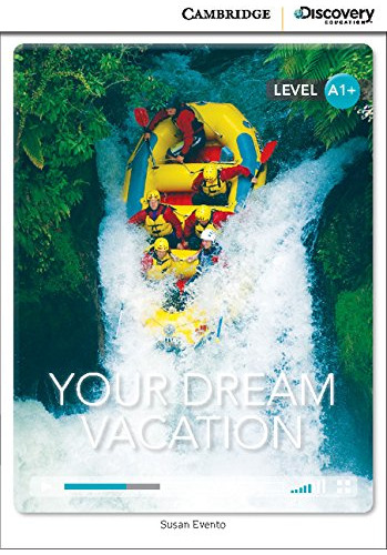 Libro Cdir Your Dream Vacation High Beginning Book With De V