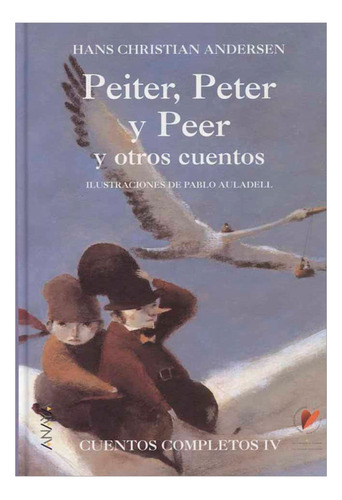 Libro Peiter, Peter Y Peer Y Otros Cuentos