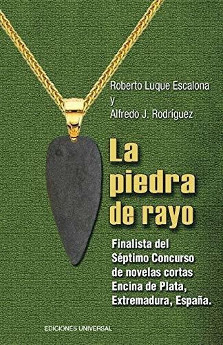 La Piedra De Rayo&-.