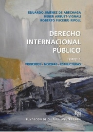 Derecho Internacional Público. Tomo 4 - E.j. Aréchaga