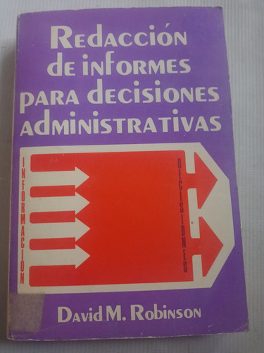 Redacción De Informes Para Decisiones Administrativas