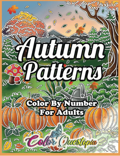 Libro: Color By Number For Adults Autumn Patterns: Coloring 