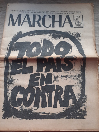 Semanario Marcha 10 De Agosto De 1973 - Nº 1652