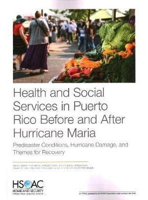 Health And Social Services In Puerto Rico Before And Afte...