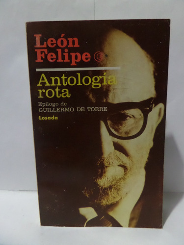 Antología Rota - Leon Felipe