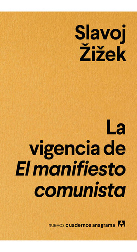 La Vigencia De El Manifiesto Comunista ( Libro Original )