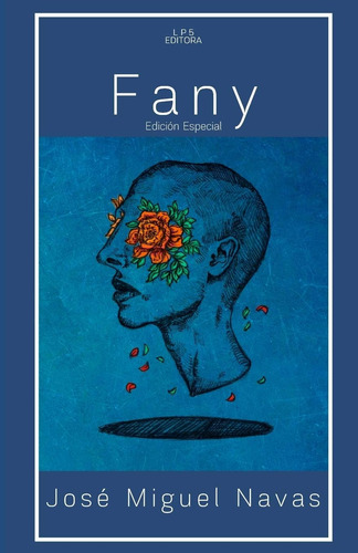 Libro: Fany: Edición Especial (colección De Poesía Plateado 