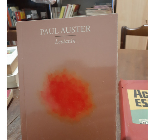 Leviatan. Paul Auster. Anagrama - Pagina 12.