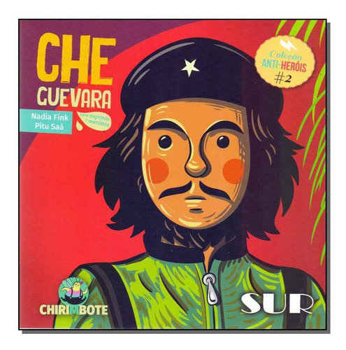 Livro Che Guevara Para Meninas E Meninos