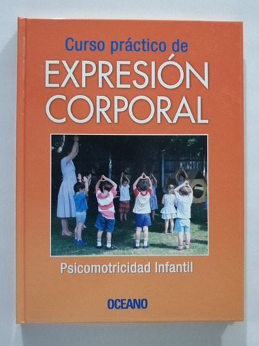  Expresión Corporal Psicomotricidad Infantil 