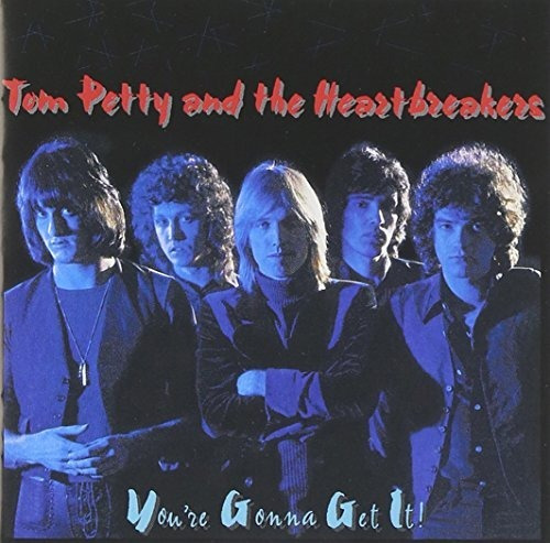 Petty Tom & The Heartbreakers You're Gonna Get It Import Cd