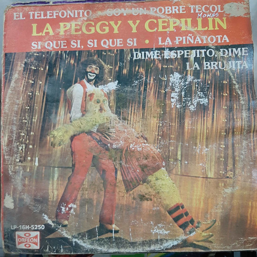 Vinilo La Peggy Y Cepillin If1