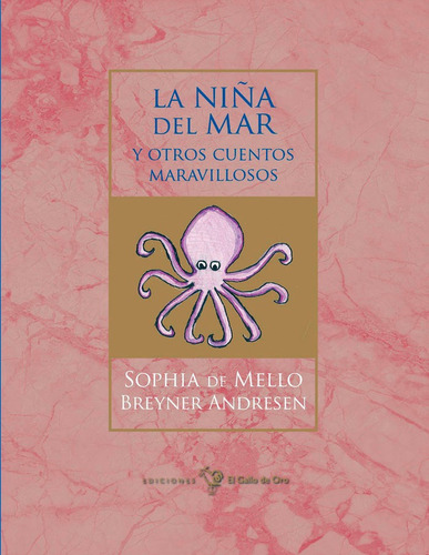 La Niãâa Del Mar Y Otros Cuentos Maravillosos., De Arginzoniz Heppe, Marina. Editorial El Gallo De Oro En Español