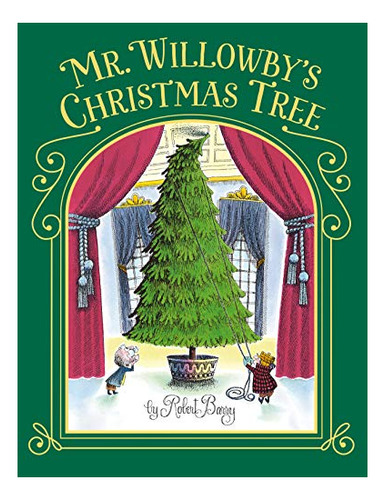 Book : Mr. Willowbys Christmas Tree - Robert Barry