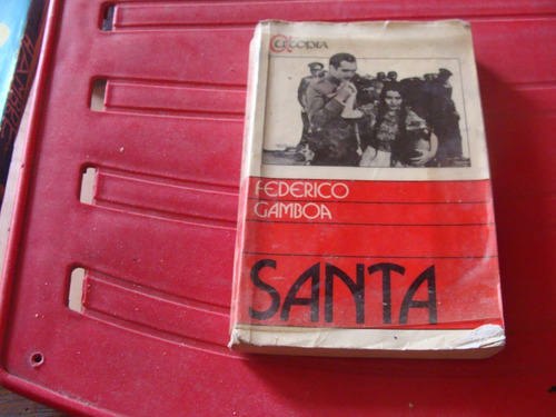 Santa , Año 1979 , Federico Gamboa